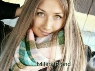 MilanaBlond