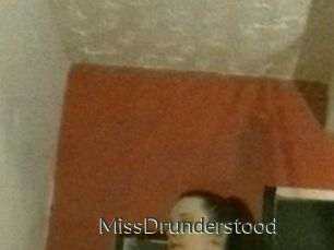 MissDrunderstood