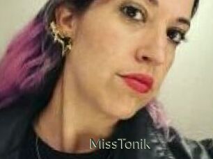 MissTonik