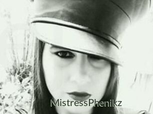 MistressPhenikz
