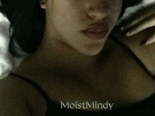 MoistMindy