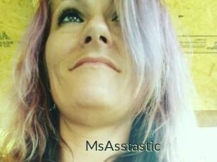MsAsstastic