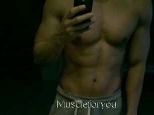 Muscleforyou