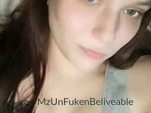 MzUnFukenBeliveable