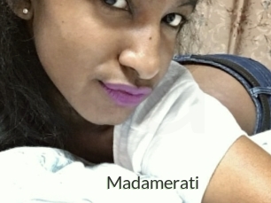 Madamerati