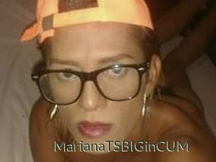 MarianaTSBIGinCUM