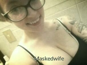 Maskedwife