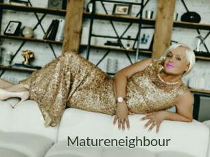 Matureneighbour