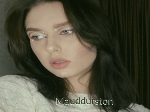 Mauddurston