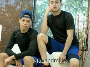 Maxandmiller