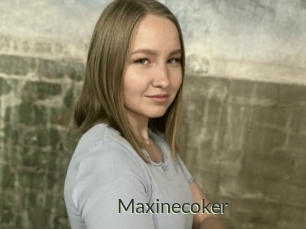 Maxinecoker