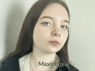 Maxinefare