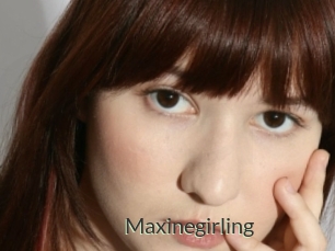 Maxinegirling