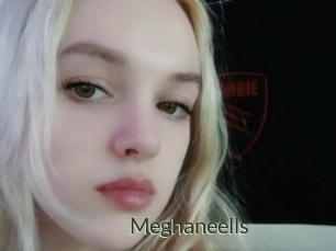 Meghaneells