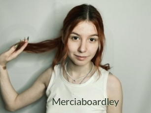 Merciaboardley