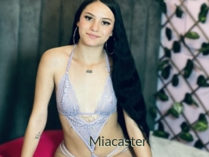 Miacaster