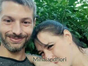 Mihaiandflori