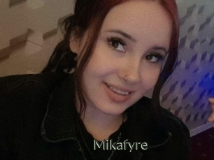 Mikafyre