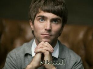 Mikhaaail