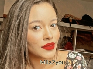 Mila2you