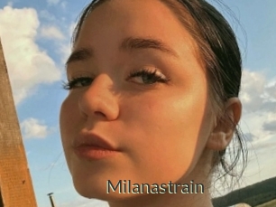 Milanastrain
