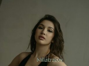 Milatracey