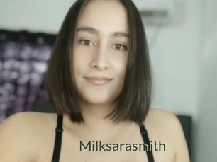 Milksarasmith