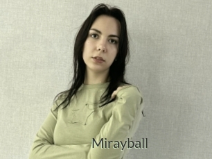 Mirayball