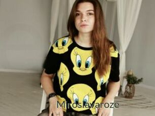 Miroslavaroze
