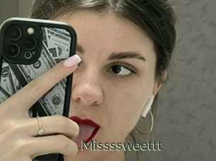 Missssweettt