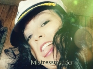 Mistressmadder