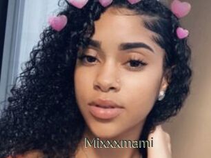 Mixxxmami