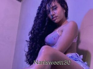 Nanisweett30