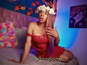 Ninagloom