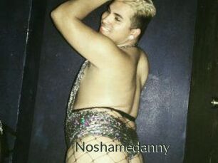 Noshamedanny