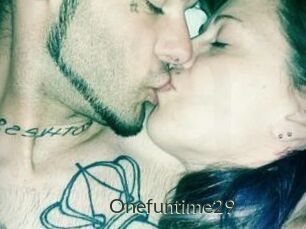 Onefuntime29
