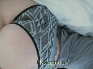 PRaddiction