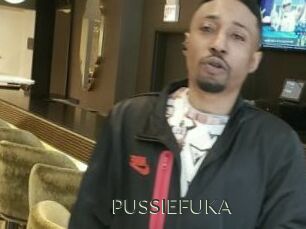 PUSSIEFUKA