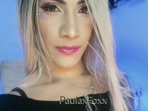 PaulaxFoxx