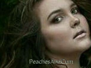PeachesAndCum