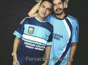 Perverts_LatinGuys