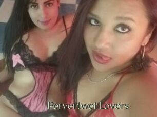 Pervertwet_Lovers
