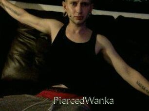PiercedWanka