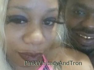 PinkWhitneyAndTron