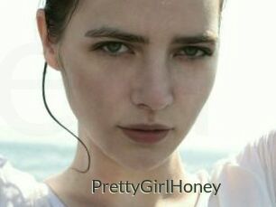 PrettyGirlHoney