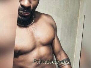 Princesexyass