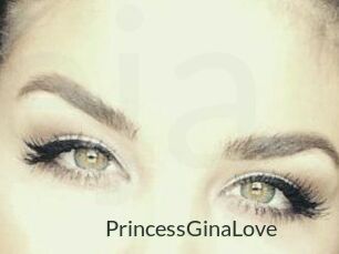 PrincessGinaLove