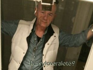 Pussyloveralot69