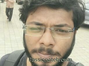 Passionatebrown
