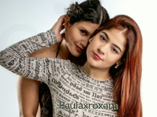 Paulaxroxana